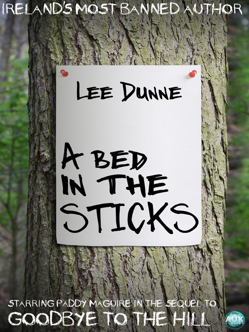 Title details for A Bed in the Sticks by Lee Dunne - Available